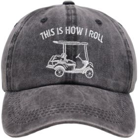2pcs This Is How I Roll Golf Cart Hat, Funny Golfers Adjustable Cotton Denim Baseball Cap For Men Women (Option: 2pcs)